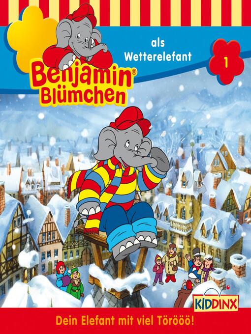 Title details for Benjamin Blümchen, Folge 1 by Elfie Donnelly - Available